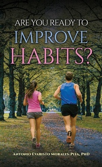 Abbildung von: Are You Ready to Improve Habits? - Austin Macauley Publishers LLC