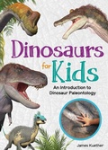Cover: Dinosaurs for Kids - Adventure Publications, Incorporated