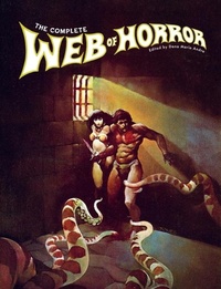 Enlarge image Cover: The Complete Web of Horror - Fantagraphics