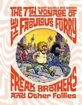 Cover: The 7th Voyage of Fabulous Furry Freak Brothers and Other Follies - Fantagraphics Books