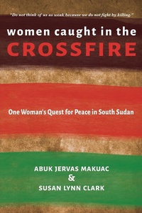 Abbildung von: Women Caught in the Crossfire - Aristata Press