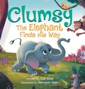 Cover: Clumsy the Elephant Finds his Way - Suhair Awwad