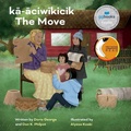Cover: k-ciwkicik / The Move - Heritage House Publishing Co Ltd