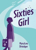 Cover: Sixties Girl - Heritage House Publishing Co Ltd