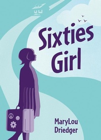 Abbildung von: Sixties Girl - Heritage House Publishing Co Ltd