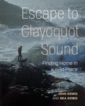 Cover: Our Stolen Years in Clayoquot Sound - Heritage House Publishing Co Ltd