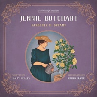 Enlarge image Cover: Jennie Butchart - Heritage House Publishing Co Ltd
