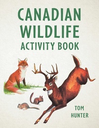 Enlarge image Cover: Canadian Wildlife Activity Book - Heritage House Publishing Co Ltd
