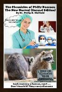 Enlarge image Cover: The Chronicles of Philly Raccoon - The New Normal - Library and Archives Canada