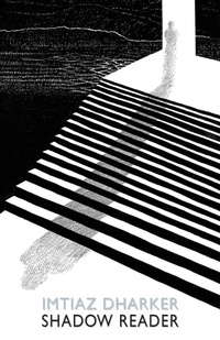 Enlarge image Cover: Shadow Reader - Bloodaxe Books Ltd
