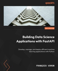 Abbildung von: Building Data Science Applications with FastAPI - De Gruyter