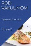Cover: Pod Vakuumom - Jan Kovac