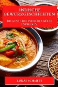 Cover: Indische Gewuerzgeschichten - Lukas Schmitt