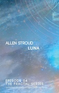 Cover: Luna: Volume 5 - Flame Tree Press