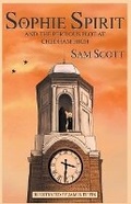Cover: Sophie Spirit and the Perilous Plot at Chedham High - Stanhope Books