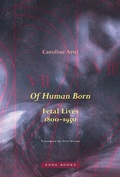 Bild: Of Human Born - Zone Books