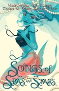 Cover: Songs of Seas and Stars - Kaleidoscope Author Co-Op