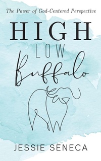 Enlarge image Cover: High Low Buffalo - Bright Communications LLC
