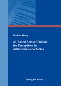 Cover: AI-Based Sensor Fusion for Perception in Autonomous Vehicles - Kovac, Dr. Verlag