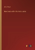 Cover: New lands within the Arctic circle - Outlook Verlag