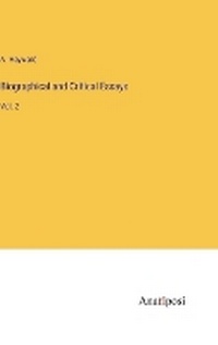 Enlarge image Cover: Biographical and Critical Essays - Anatiposi Verlag