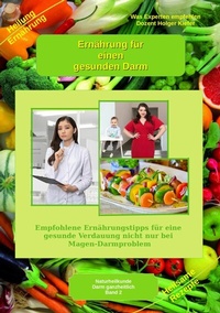 Abbildung von: Ernährung für einen gesunden Darm - Empfohlene Nahrungsmittel und Rezepte - Essen für Magen Darm - tredition