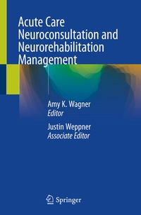 Abbildung von: Acute Care Neuroconsultation and Neurorehabilitation Management - Springer