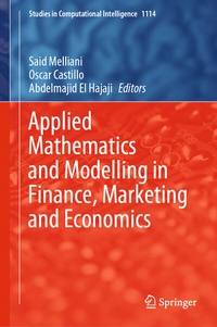 Enlarge image Cover: Applied Mathematics and Modelling in Finance, Marketing and Economics - Springer
