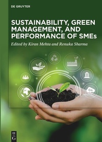 Enlarge image Cover: Sustainability, Green Management, and Performance of SMEs - De Gruyter