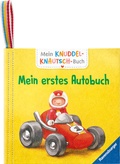 Cover: Mein Knuddel-Knautsch-Buch - Mein erstes Autobuch - Ravensburger