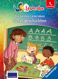 Abbildung von: Leserabe Sonderausgaben - Die besten Leseraben-Schulgeschichten - Ravensburger