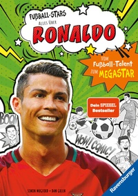 Abbildung von: Fußball-Stars - Alles über Ronaldo. Vom Fußball-Talent zum Megastar - Ravensburger