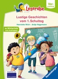 Cover: Leserabe Vor-Lesestufe - Lustige Geschichten vom 1. Schultag - Ravensburger