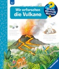 Cover: Wieso? Weshalb? Warum? Band 4 - Wir erforschen die Vulkane - Ravensburger