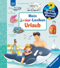 Abbildung von: Wieso? Weshalb? Warum? Sonderband - Mein junior-Lexikon: Urlaub - Ravensburger