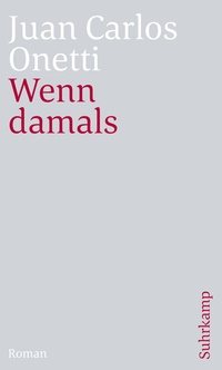 Abbildung von: Wenn damals - Suhrkamp