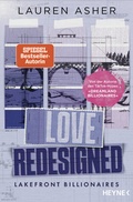 Cover: Love Redesigned - Lakefront Billionaires - Heyne