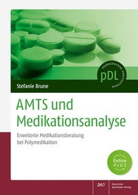 Abbildung von: AMTS und Medikationsanalyse - Deutscher Apotheker Verlag