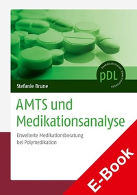 Abbildung von: AMTS und Medikationsanalyse - Deutscher Apotheker Verlag