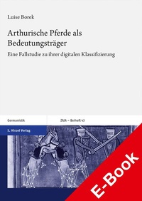 Abbildung von: Arthurische Pferde als Bedeutungsträger - Hirzel