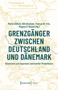 Cover: Grenzg&auml;nger zwischen Deutschland und D&auml;nemark - transcript