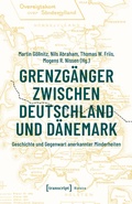 Bild: Grenzgänger zwischen Deutschland und Dänemark - transcript