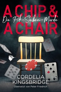 Enlarge image Cover: A Chip and a Chair - Second Chances Verlag