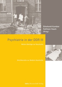 Abbildung von: Psychiatrie in der DDR III - BeBra Wissenschaft