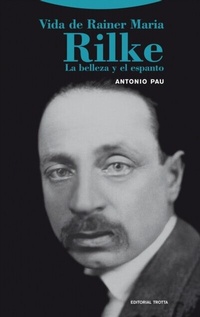Abbildung von: Vida de Rainer Maria Rilke - Trotta
