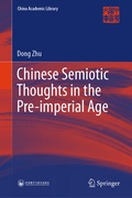 Cover: Chinese Semiotic Thoughts in the Pre-imperial Age - Springer