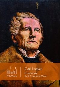 Abbildung von: Carl Loewe - Chormusik - Phonus