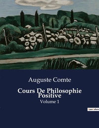Abbildung von: Cours De Philosophie Positive - Culturea