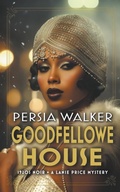 Cover: Goodfellowe House - Blood Vintage Press