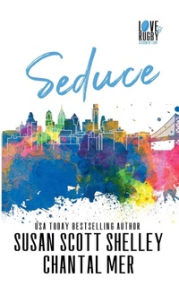 Enlarge image Cover: Seduce - Susan Scott Shelley